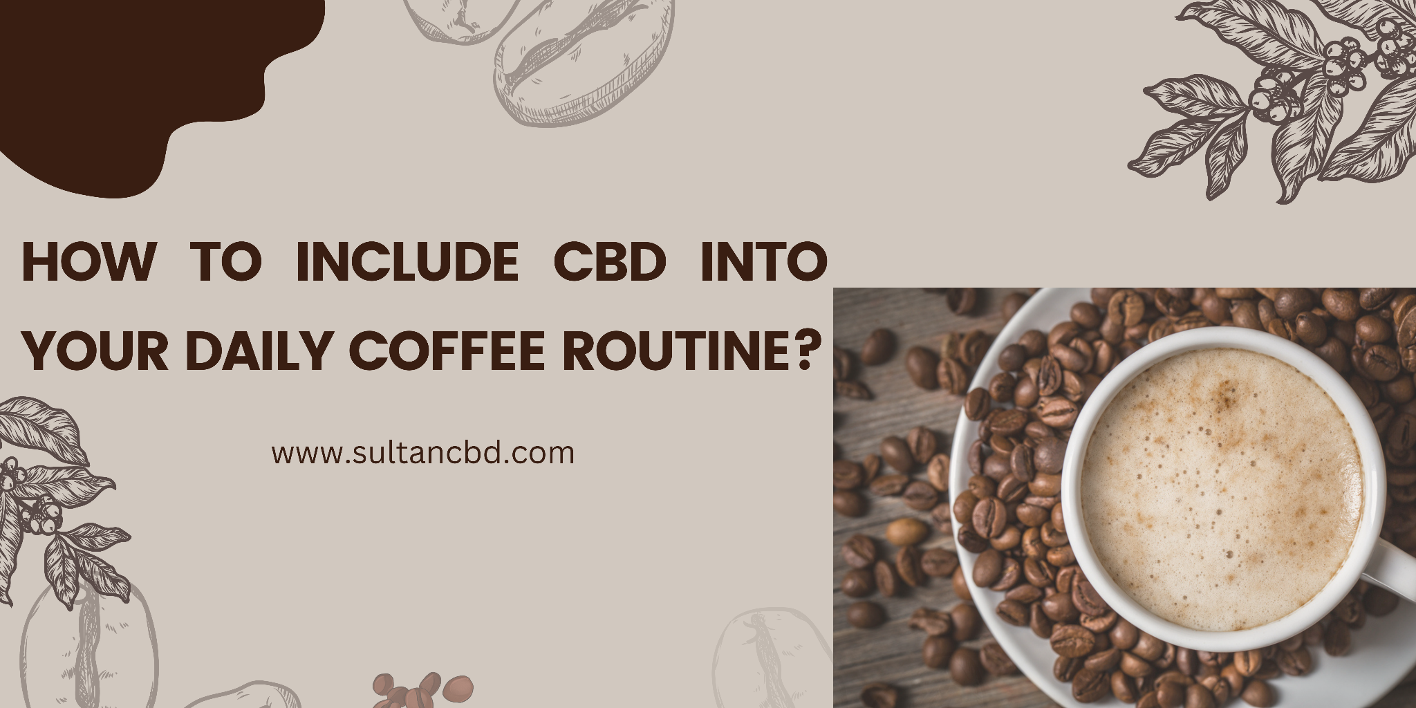 CBD Into Your Daily Coffee Routine